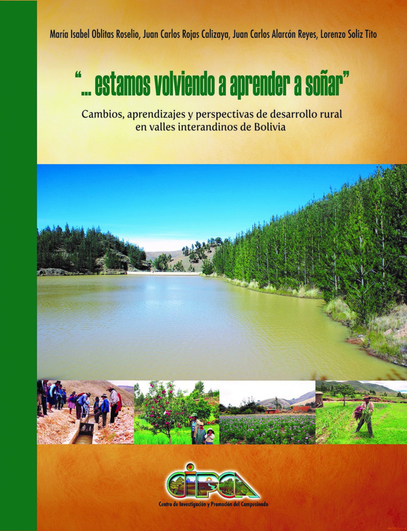 CIPCA presenta libro sobre Desarrollo Rural en los Valles Interandinos de Bolivia
