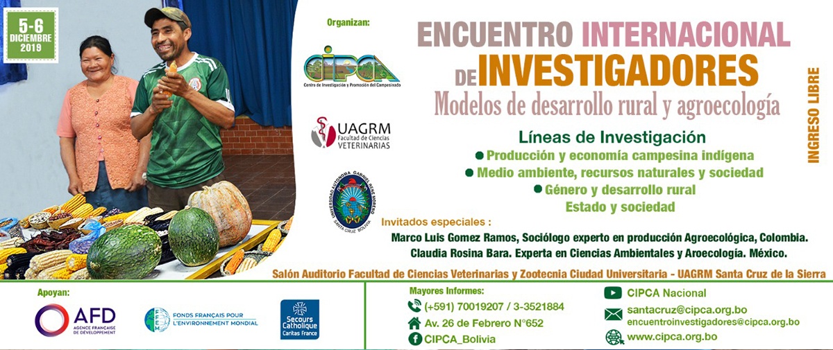 CIPCA organiza el encuentro internacional de investigadores en modelos de desarrollo rural y agroecología