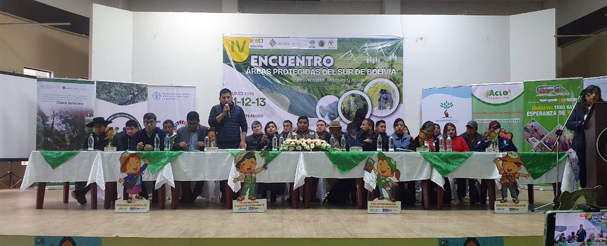 IV Encuentro de Áreas Protegidas del Sur de Bolivia impulsa la conservación, la gobernanza ambiental y la transición ecológica