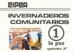 Invernaderos Comunitarios, Nº 1