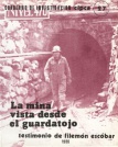 La mina vista desde el guardatojo: testimonio de Filemón Escóbar. Cuadernos de investigación, Nº 27