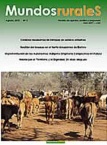Mundos Rurales No 3. Cambio climático, gestión del bosque en el Norte Amazónico, implementación de las autonomías IOC, 20 años de la marcha por el territorio y la dignidad