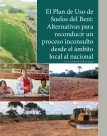 El Plan de Uso de Suelos del Beni Alternativas para reconducir un proceso inconsulto desde el ámbito local al nacional