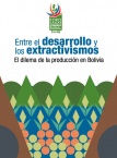 Entre el desarrollo y los extractivismos