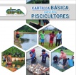 Cartilla Básica para los Pisicultores