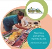 Nuestros alimentos, nuestra salud. Guía nutricional para familias de las zonas rurales de Bolivia
