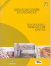 Organizaciones económicas: Contabilidad general y de costos. Desarrollo Económico Local, Nº 1