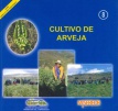 Cultivo de arveja. Agricultura Sostenible, Nº 8