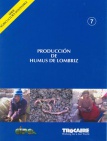 Producción de humus de lombriz. Agricultura Sostenible, Nº 7