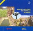 Manejo y gestión de sistemas de riego. Agricultura Sostenible, Nº 5